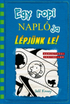 Egy ropi napl&amp;oacute;ja 12. - L&amp;eacute;pj&amp;uuml;nk le! - Jeff Kinney foto