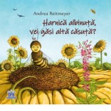 Harnica albinuta, vei gasi alta casuta? - Andrea Reitmeyer