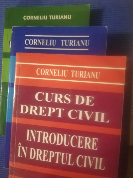 Corneliu turianu curs de drept civil 3 vol 1: introducere/2:obligatii/3:persoane