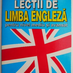 Lectii de limba engleza pentru nivel mediu si avansat – Edith Iarovici, Liliana Mares