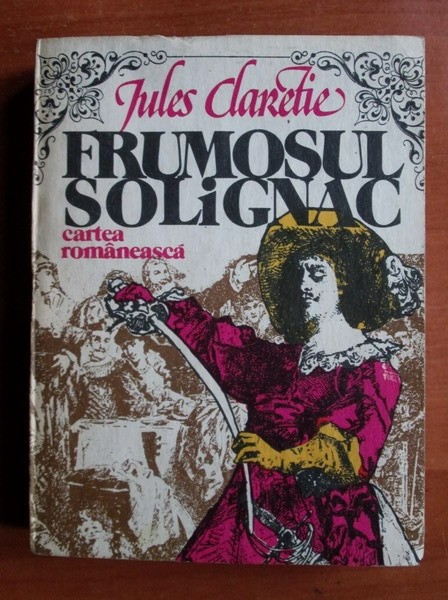 Jules Claretie - Frumosul solignac