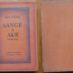 Ady Endre , Sange si aur , 1930 , ex. 84 / 300 , autograf catre Zaharia Stancu