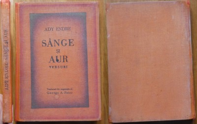 Ady Endre, Sange si aur, 1930, exemplar 84 / 300, cu autograful traducatorului, George A. Petre catre Zaharia Stancu, editie bibliofila ilustrata foto