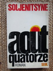 Alexandre Soljenitsyne - Aout Quatorze