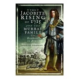 Jacobite Rising of 1715 and the Murray Family