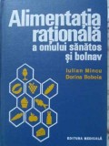 ALIMENTATIA RATIONALA A OMULUI SANATOS SI BOLNAV-IULIAN MINCU, DORINA BOBOIA-338508