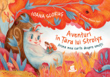 Aventuri in Tara lui Strolyx | Ioana Scorus, Humanitas