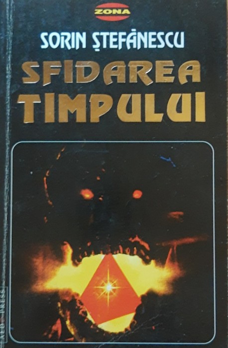 SFIDAREA TIMPULUI - SORIN STEFANESCU