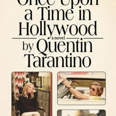 Once Upon a Time in Hollywood | Quentin Tarantino