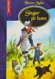Singur pe lume - Hector Malot