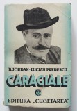B. Jordan (autograf) - Lucian Predescu - Caragiale. Tragicul destin...