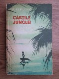 Rudyard Kipling - Cartile junglei