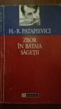 Zbor in bataia sagetii, Humanitas