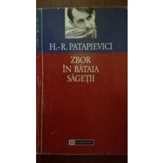 Zbor in bataia sagetii H.R.Patapievici