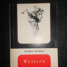 Iordan Chimet - Western. Filmele Vestului Indepartat