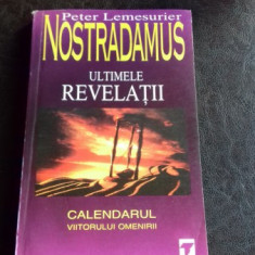 NOSTRADAMUS ULTIMELE REVELATII - PETER LEMESURIER