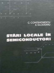 Stari Locale In Semiconductori - C. Constantinescu, A. Glodeanu ,524186 foto