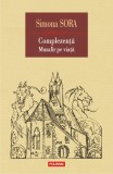 Complezenta inaltarea la ortopedie | Simona Sora, Polirom