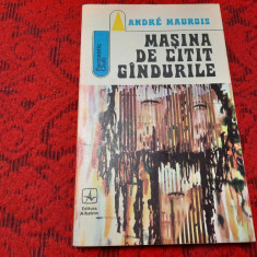 ANDRE MAUROIS - MASINA DE CITIT GANDURILE(GINDURILE) RF1/3