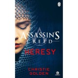 Cumpara ieftin Assassin's Creed: Heresy , Christie Golden