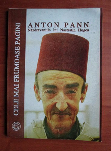 Anton Pann - Năzdrăvăniile lui Nastratin Hogea