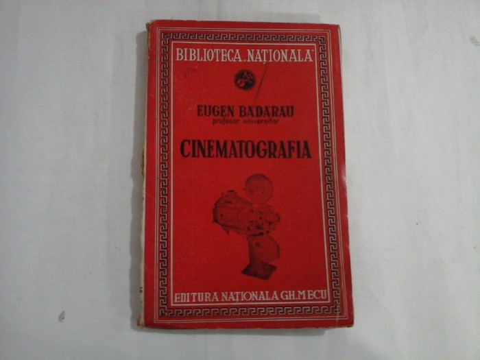 CINEMATOGRAFIA - EUGEN BADARAU