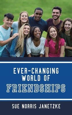 Ever-Changing World of Friendships foto