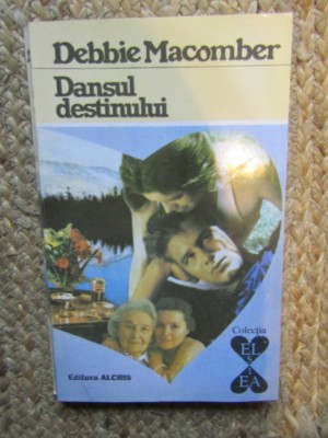 DANSUL DESTINULUI-DEBBIE MACOMBER foto