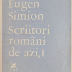 Scriitori romani de azi, vol. I - Eugen Simion (patata, cu sublinieri)