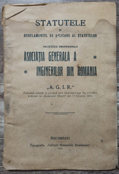 Statutele Asociatia Generala a Inginerilor din Romania// 1919