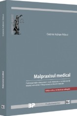 Malpraxisul medical - Gabriel Adrian Nasui, Universul Juridic