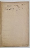 &#039;&#039; FRATE &#039; de DOCAN , EDITIE INTERBELICA , DEDICATIE *