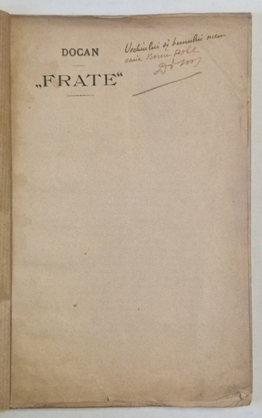 &#039;&#039; FRATE &#039; de DOCAN , EDITIE INTERBELICA , DEDICATIE *