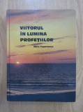 Viitorul in lumina profetiilor - Marc Tarpenoux