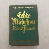 Echte Madchen, Reine Frauen, Ein Buch f&uuml;r Madchen und Frauen