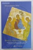 BISERICA / INDIFERENTISMUL RELIGIOS de SIMONA STEFANA ZETEA , 2007