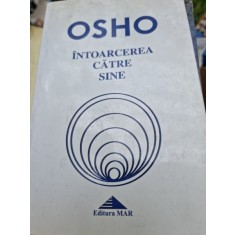 Intoarcerea catre sine - Osho