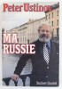 MA RUSSIE par PETER USTINOV , 1985