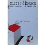 Fluieraturi in biserica. 30 de ani de poezie (cu autograful autorului) - 1998 - Mircea Dinescu (N133)