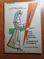 painea si alte derivate cerialiere in alimentatia rationala 1981 foto