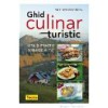 N. Olexiuc Colea - Ghid culinar turistic