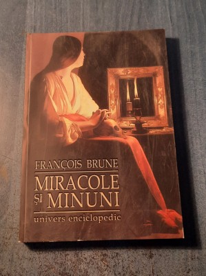 Miracole si minuni Francois Brune foto