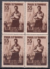 ROMANIA 1956 LP 414 - 50 DE ANI DE LA GREVA DOCHERILOR DE LA GALATI BLOC DE 4 TIMBRE STARE MNH