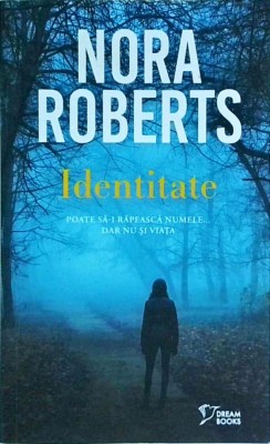 Nora Roberts - Identitate foto