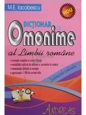 M. E. Iacobescu - Dictionar de omonime al limbii romane (editia 2013) foto