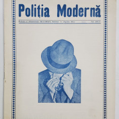 POLITIA MODERNA , REVISTA LUNARA DE SPECIALITATE , LITERATURA SI STIINTA , ANUL XI , NR. 126-127, AUGUST - SEPTEMBRIE , 1936