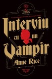 Cumpara ieftin Interviu Cu Un Vampir, Anne Rice - Editura Nemira