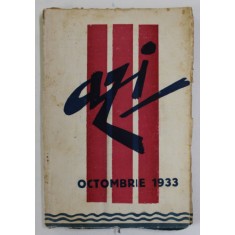 AZI , REVISTA LUNARA DE LITERATURA , CRITICA SI ARTA , ANUL II , NR. 3 , OCTOMBRIE , 1933