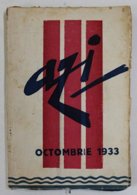 AZI , REVISTA LUNARA DE LITERATURA , CRITICA SI ARTA , ANUL II , NR. 3 , OCTOMBRIE , 1933 foto