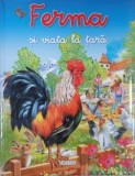 Ferma si viata la tara